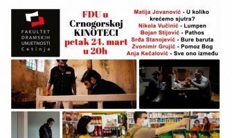 FDU u Crnogorskoj kinoteci: Na repertoaru „Pomoz Bog“, „Balkan Blues“, „Pathos“...