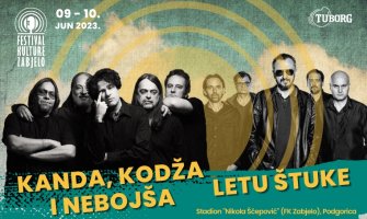 „Kanda, Kodža i Nebojša“ i „Letu Štuke“ pojačavaju Festival kulture Zabjelo